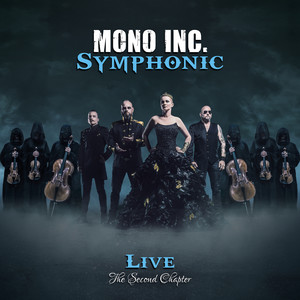 Mono Inc.《Voices Of Doom(Symphonic Live - The Second Chapter)》[MP3_LRC]