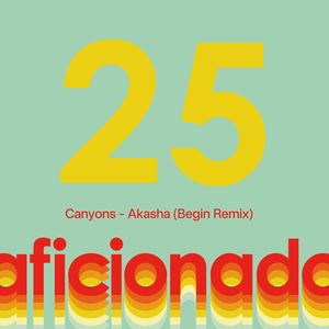 Canyons《Akasha(Begin Remix)》[MP3_LRC]