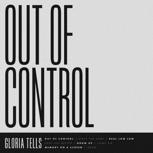 Gloria Tells - Real Low Low