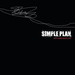 Simple Plan《Shut Up!(MTV Hard Rock Live)》[MP3_LRC]