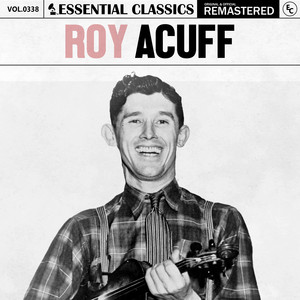 Roy Acuff&Essential Classics《Once More》[MP3_LRC]