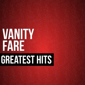 Vanity Fare《Early in the Morning》[MP3_LRC]