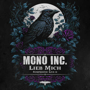 Mono Inc.《Lieb Mich(Symphonic Live - The Second Chapter)》[MP3_LRC]