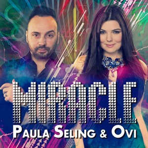 Paula Seling&Ovi《Miracle(Eurovision Song Contest 2014)》[MP3_LRC]