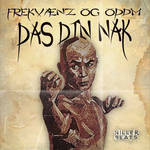 Niller beats&Frekvænz&OPDM&Sonny Rahbek&Orhan Brackovic《Pas din nak(Explicit)》[MP3_LRC]