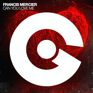 Francis Mercier《Can You Love Me(2Elements Remix Radio Edit)》[MP3_LRC]