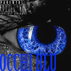 Manvel《Occhi Blu(Explicit)》[MP3_LRC]