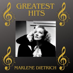 Marlene Dietrich《Three Sweethearts Have I》[MP3_LRC]