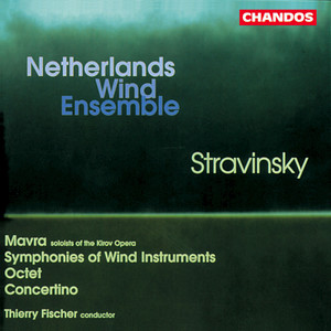 Thierry Fischer&Netherlands Wind Ensemble&Igor Fyodorovich Stravinsky《Symphonies of Wind Instruments, K. 036》[MP3_LRC]