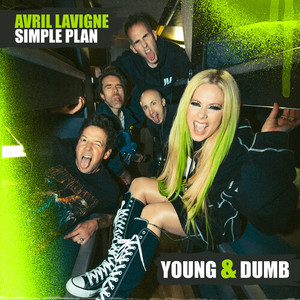 Avril Lavigne&Simple Plan - Young & Dumb