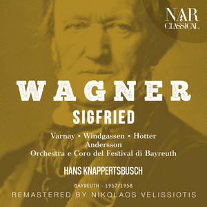 Orchestra del Festival Di Bayreuth&Hans Knappertsbusch&Gerhard Stolze《"Da stürmt er hin!" (Mime)》[MP3_LRC]