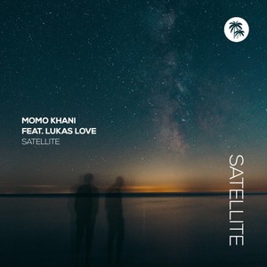 Momo Khani&Lukas Love - Satellite