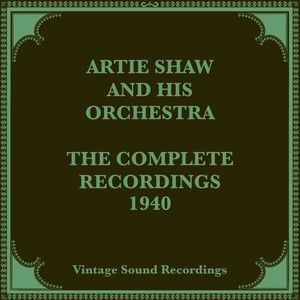 Artie Shaw And His Orchestra《Who's Excited》[MP3_LRC]