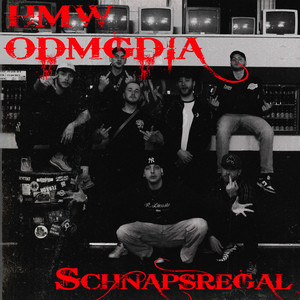 HMW&Odmgdia&Vato&Johnboy&Duzoe&Jotka&Mätt - Schnapsregal