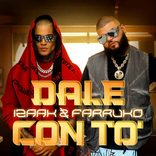 dale con to(explicit)_izaak&farruko_單曲在線試聽_酷我音樂