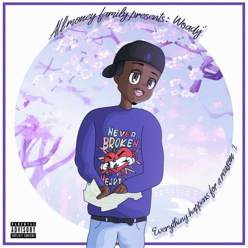 Everything Happens For A Reason 2 (Explicit)