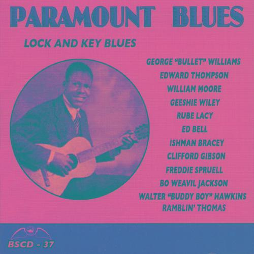 Paramount Blues - Lock and Key Blues