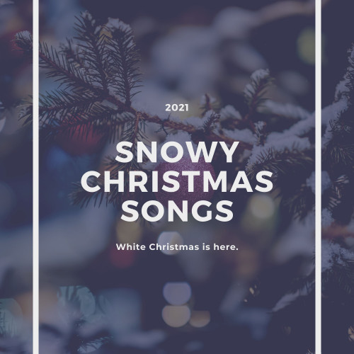 Snowy Christmas Songs