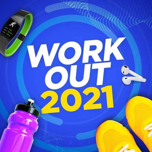 Workout 2021 (Explicit)