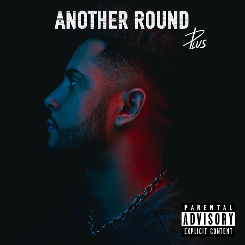 Another Round (Explicit)