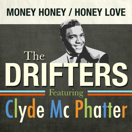money honey_thedrifters&clyde mcphatter_单曲在线试听_酷我音乐