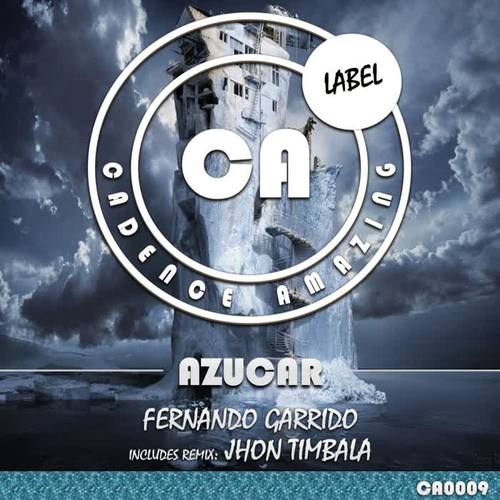 Azucar(Jhon Timbala Remix)(Jhon Timbala Remix) - Fernando Garrido
