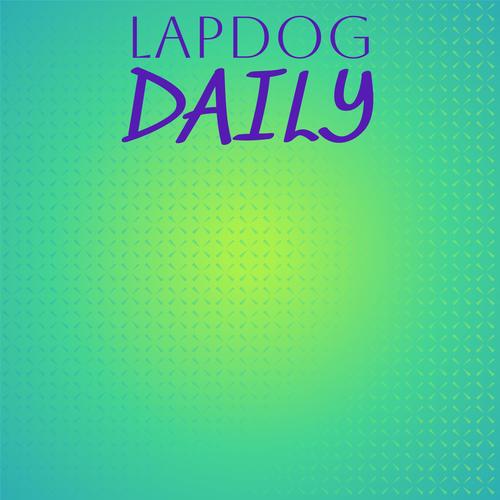 Lapdog Daily