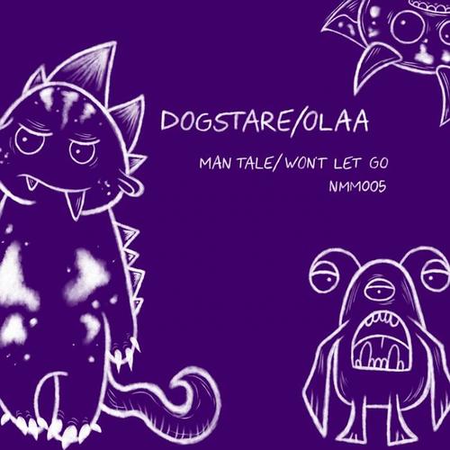 Man Tale / Won't Let Go