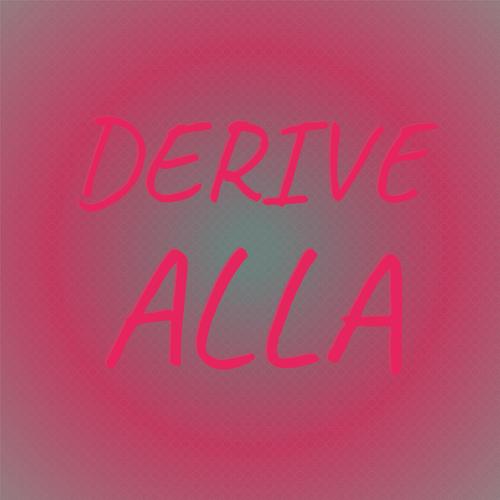 Derive Alla