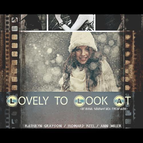 Lovely to Look At (Original Soundtrack Recording)