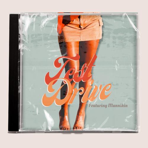 Test Drive (feat. Mannikin) [Explicit]