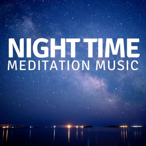 perfect night_night time meditation music prime_單曲在線試聽