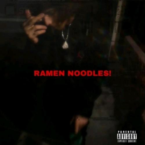 RAMEN NOODLES (Explicit)