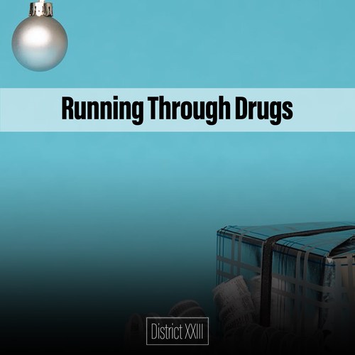 Running Through ***** District XXIII