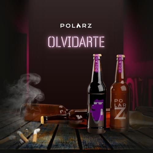 Olvídarte (feat. JEVI)(Explicit) - Polarz&Jevi