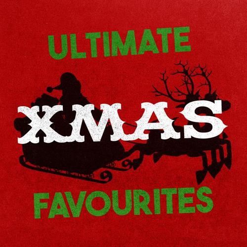 Ultimate Xmas Favourites