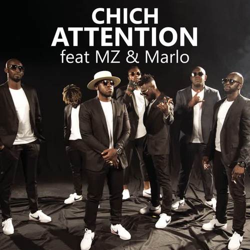 Attention - Chich&MaRLo&MZ