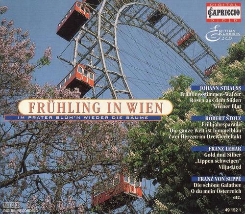 SPRING IN VIENNA - STRAUSS II, J., / LEHAR, F. / STOLZ, R. / KREISLER, F. / SUPPE, F. von