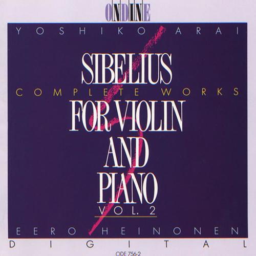 SIBELIUS, J.: Violin and Piano Music (Complete) , Vol. 2