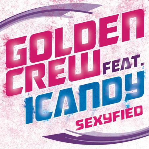 sexyfied(starz angel club remix)_golden crew_單曲在線試聽_酷我