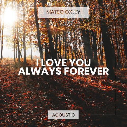 i love you always forever(acoustic)