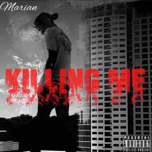 Killin Me (Explicit)