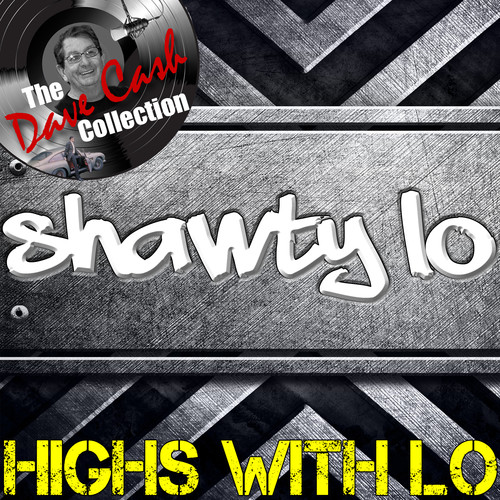 Highs With Lo - (The Dave Cash Collection)