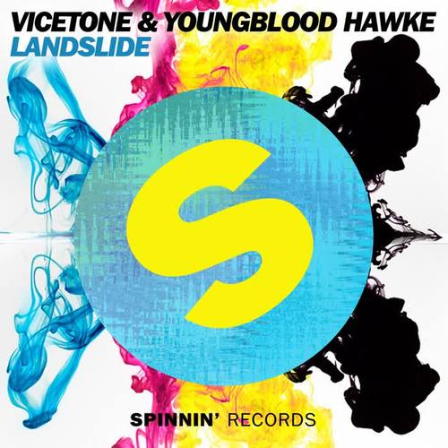 Landslide - Vicetone&Youngblood Hawke