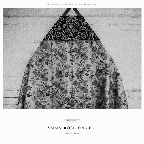 Unstitch - Anna Rose Carter