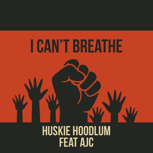 I Can't Breathe (feat. AJC) [Explicit]
