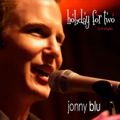holiday for two_jonny blu_单曲在线试听_酷我音乐