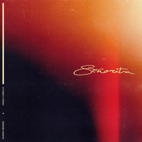 Señorita - Shawn Mendes&Camila Cabello