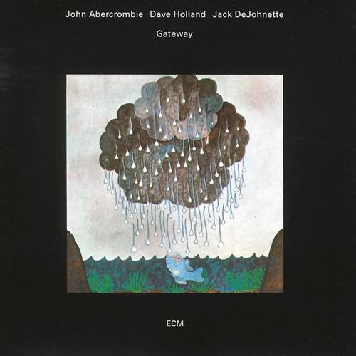 May Dance - John Abercrombie&Dave Holland&Jack DeJohnette