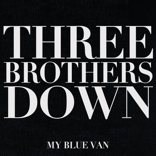 3 brothers down_my blue van_单曲在线试听_酷我音乐